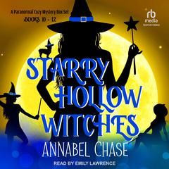 Starry Hollow Witches by Annabel Chase audiobook