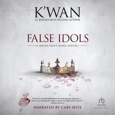 False Idols by K’wan audiobook