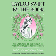 Taylor Swift by the Book by Rachel Feder audiobook