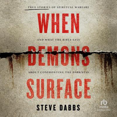 When Demons Surface by Steve Dabbs audiobook