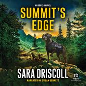 Summit's Edge by  Sara Driscoll audiobook