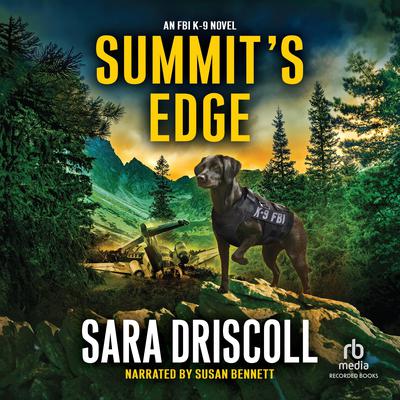 Summit's Edge by Sara Driscoll audiobook