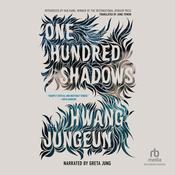 One Hundred Shadows by  Hwang Jungeun audiobook