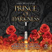 Prince of Darkness by  Rebecca Zanetti audiobook