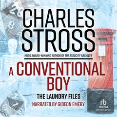 A Conventional Boy by Charles Stross audiobook