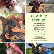 Cow Hug Therapy by  Ellie Laks audiobook