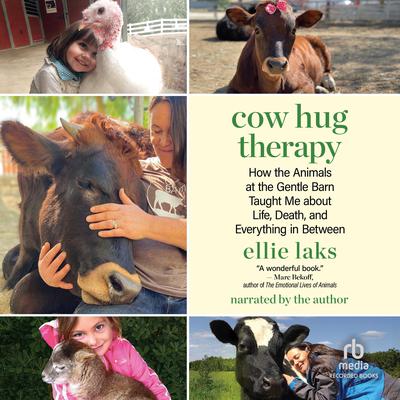Cow Hug Therapy by Ellie Laks audiobook