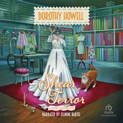 Shear Terror by Dorothy Howell audiobook