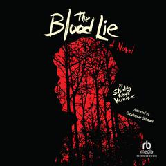 The Blood Lie by Shirley Reva Vernick audiobook