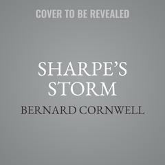 Sharpe’s Storm by Bernard Cornwell audiobook
