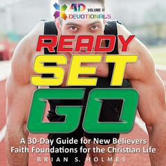 Ready Set Go by Brian S. Holmes audiobook