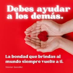 Debes ayudar a los demás by Yeismar González audiobook