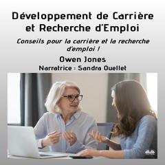 Développement de carrière Et Recherche D`emploi by Owen Jones audiobook