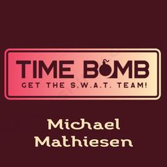 Time Bomb by Michael Mathiesen audiobook
