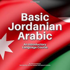 Basic Jordanian Arabic by Ahmad Nassar audiobook