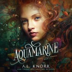 Aquamarine by A.L. Knorr audiobook