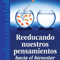 Reeducando nuestros pensamientos by Adriana Méndez audiobook