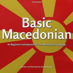 Basic Macedonian by Ana Petrovska audiobook
