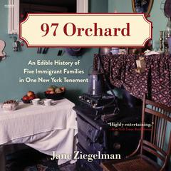 97 Orchard by Jane Ziegelman audiobook