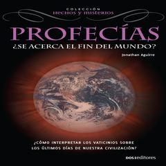 Profecías by Jonathan Aguirre audiobook