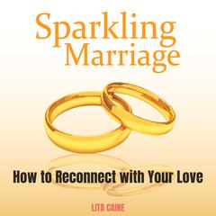 Sparkling Marriage by Lita Caine audiobook