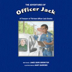 The Adventures of Officer Jack by James Burd Brewster audiobook