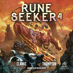 Rune Seeker 4 by J.  M. Clarke audiobook