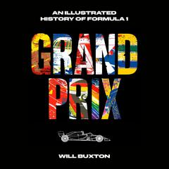 Grand Prix by Will Buxton audiobook