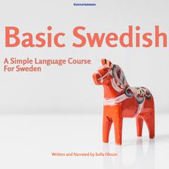 Basic Swedish by Sofia Olsson audiobook