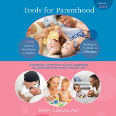 Tools for Parenthood - Spanish Version by Mary Duncan audiobook