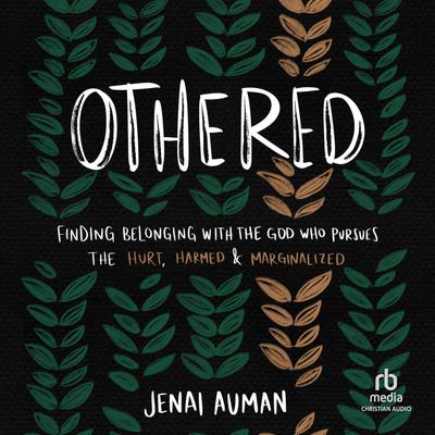 Othered by Jenai Auman audiobook