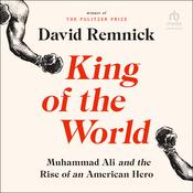 King of the World by  David Remnick audiobook