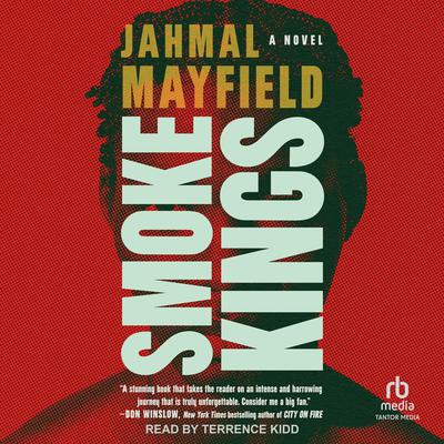 Smoke Kings by Jahmal Mayfield audiobook