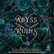 Abyss of Ruins by  Gray Holborn audiobook