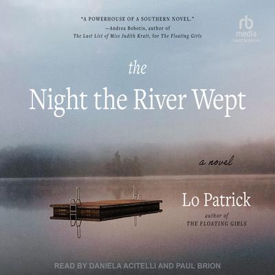 The Night the River Wept by Lo Patrick audiobook