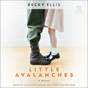 Little Avalanches by  Becky Ellis audiobook