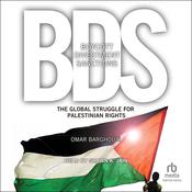 Boycott, Divestment, Sanctions by  Omar Barghouti audiobook