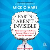 Farts Aren't Invisible by  Mick O'Hare audiobook
