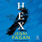 Hex by  Jenni Fagan audiobook