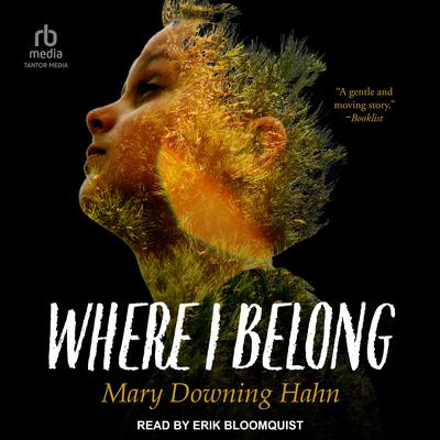 Where I Belong by Mary Downing Hahn audiobook