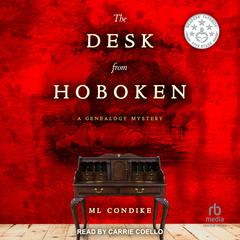 The Desk From Hoboken by ML Condike audiobook