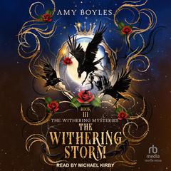 The Withering Storm by Amy Boyles audiobook