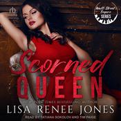 Scorned Queen by  Lisa Renee Jones audiobook