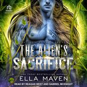 The Alien's Sacrifice by  Ella Maven audiobook