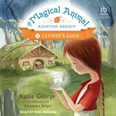 Clover's Luck by Kallie George audiobook