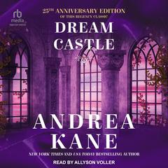 Dream Castle by Andrea Kane audiobook