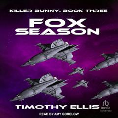Fox Season by Timothy Ellis audiobook
