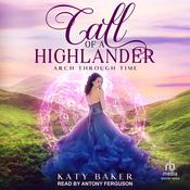 Call of a Highlander by  Katy Baker audiobook