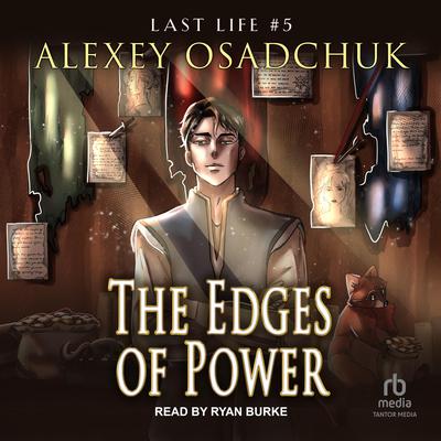 The Edges of Power by Alexey Osadchuk audiobook