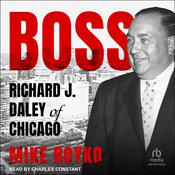 Boss by  Mike Royko audiobook